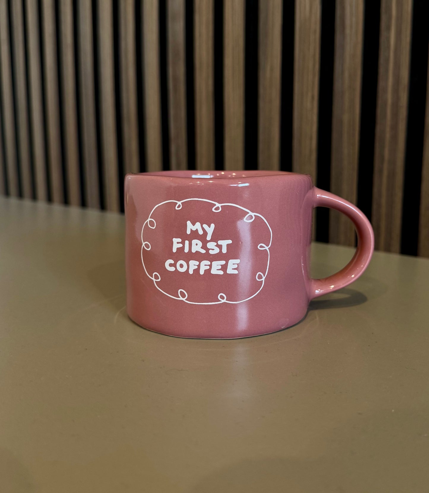 Tasse my first coffee